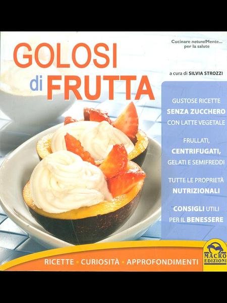 Golosi di frutta