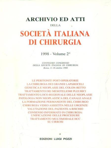 Archivio ed atti della societa' italiana di chirurgia 1998 - …