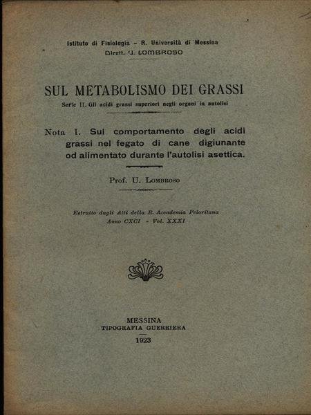 Sul metabolismo dei grassi Serie II Nota I - Estratto