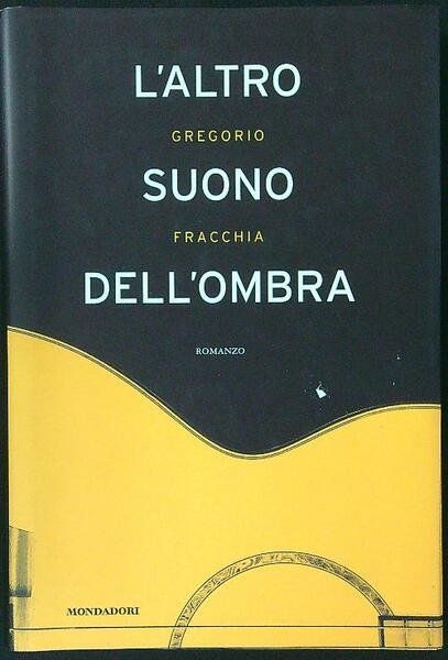 altro suono dell'ombra