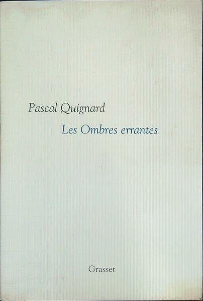 Les ombres errantes