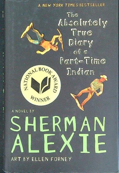 The Absolutely True Diary of a Part-Time Indian