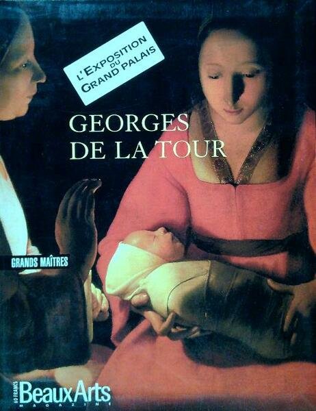 Beaux-Arts. Hors serie n. 148 - Georges de la Tour