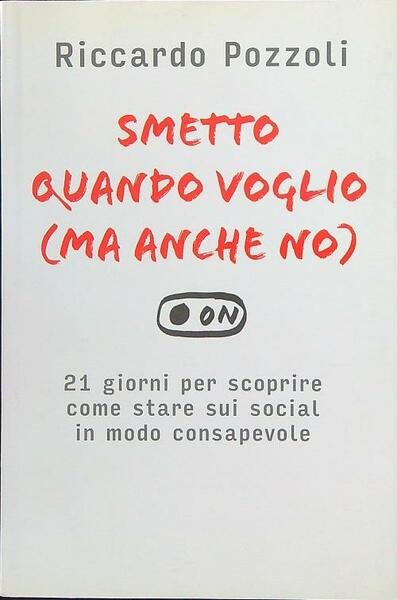 Smetto quando voglio (ma anche no)