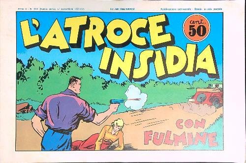 L'atroce insidia. Con Fulmine