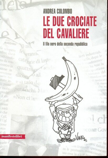 Le due crociate del cavaliere. Il filo nero della seconda …