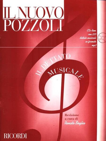 Il Nuovo Pozzoli. Il dettato musicale con CD