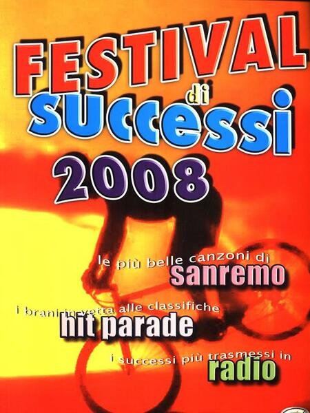 Festival di successi 2008