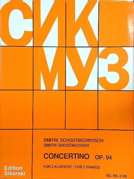 Concertino Op. 94 fur 2 Klaviere / for 2 Pianos