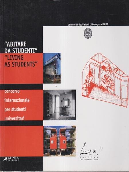 Abitare da studenti. Living as students