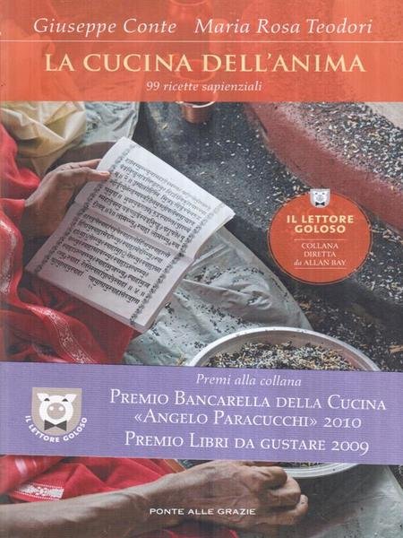 La cucina dell'anima. 99 ricette sapienziali