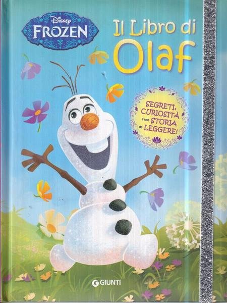 Il libro di Olaf. Frozen