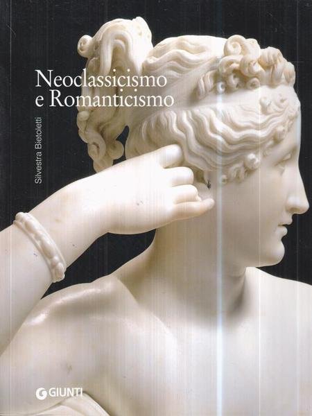 Neoclassicismo e Romanticismo. 1770 - 1840