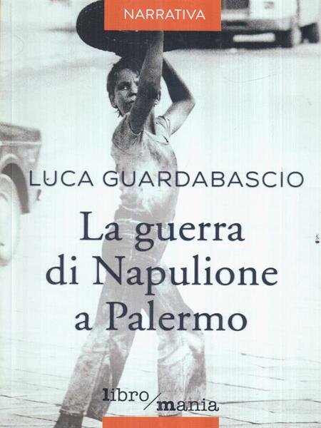 La guerra di Napulione a Palermo