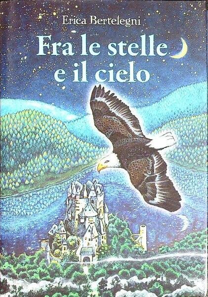 Fra le stelle e il cielo