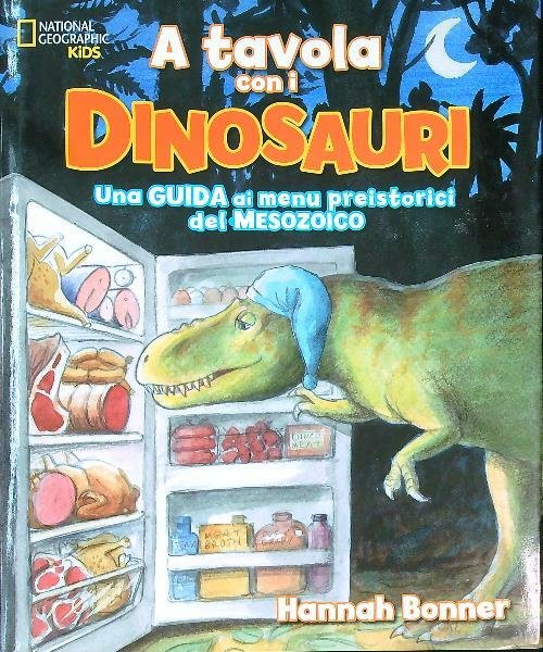 A tavola con i dinosauri. Guida ai menu preistorici del Mesozoico
