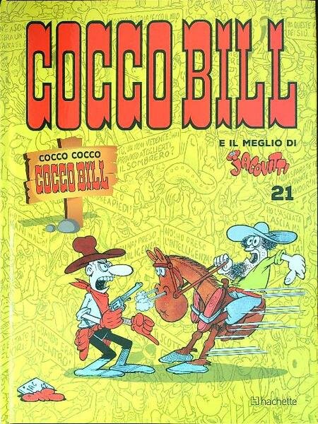Cocco Bill e il meglio di Jacovitti n 21 Cocco Cocco Cocco Bill