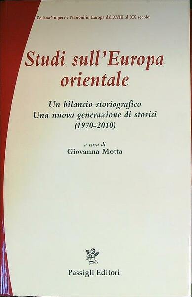 Studi sull'Europa orientale. Un bilancio storiografico