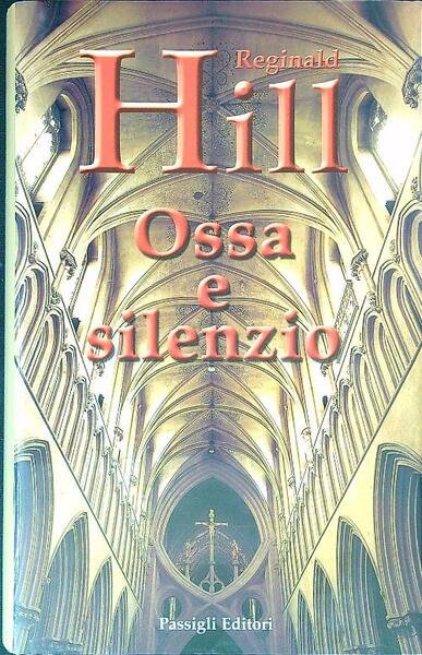 Ossa e silenzio