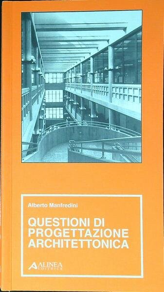 Questioni di progettazione architettonica