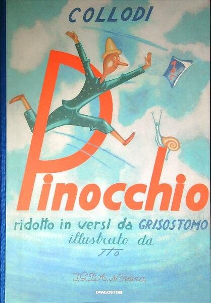 Pinocchio ridotto in versi da Grisostomo (rist. anast. Novara, 1948)