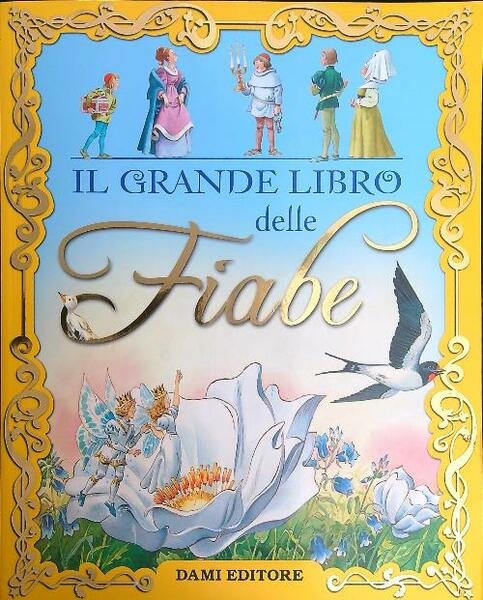 Il grande libro delle fiabe