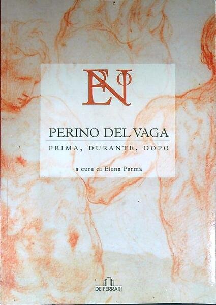 Perino del Vaga. Prima, durante, dopo