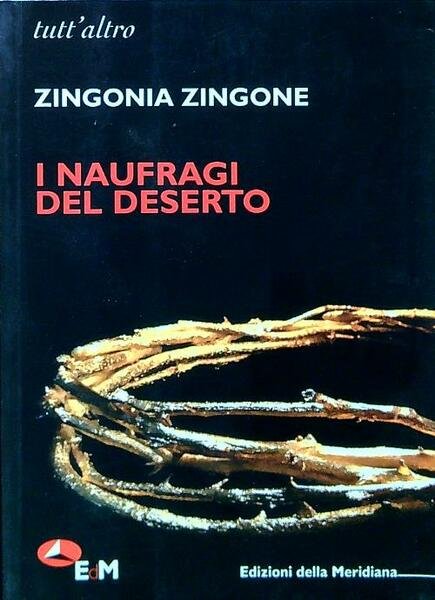 I naufragi del deserto