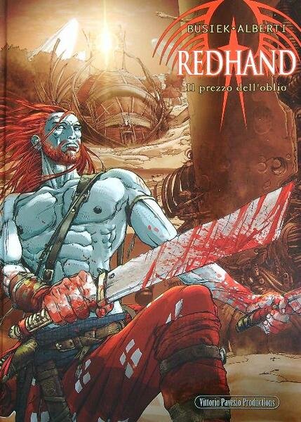 Il prezzo dell'oblio. Redhand vol.1
