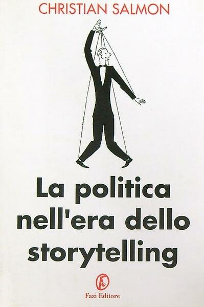 La politica nell'era dello storytelling