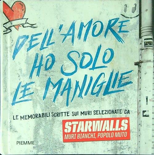 Dell'amore ho solo le maniglie