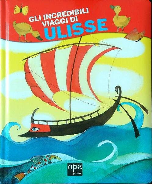 Gli incredibili viaggi di Ulisse