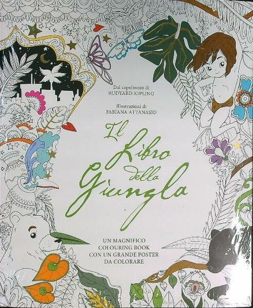 Il libro della giungla. Colouring book. Con poster