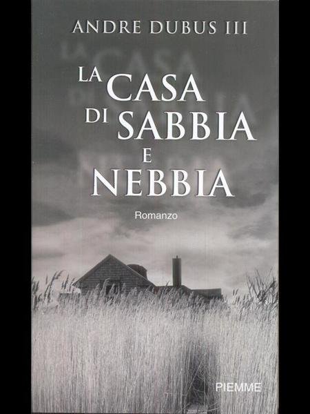 la casa di sabbia e nebbia