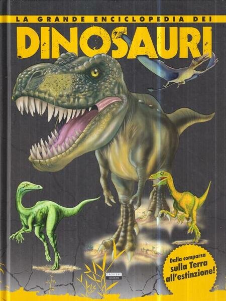 La grande Enciclopedia dei Dinosauri