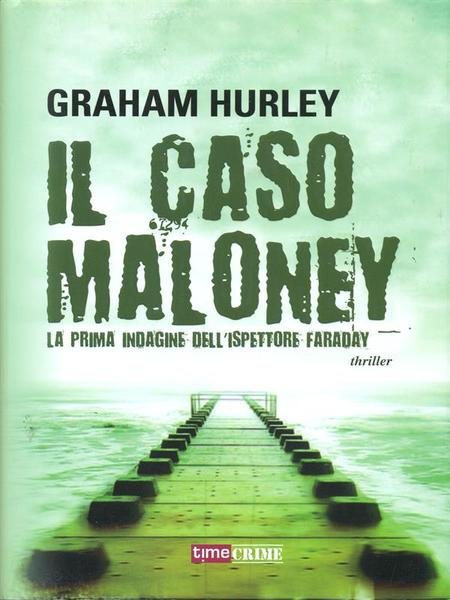 Il caso Maloney