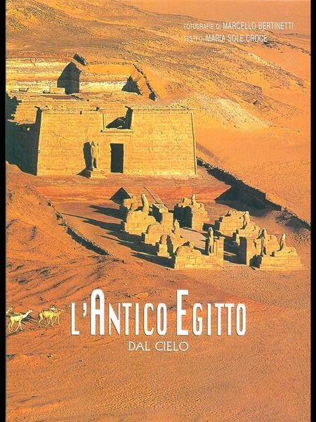L'Antico Egitto dal cielo