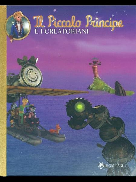 Il piccolo Principe e i creatoriani