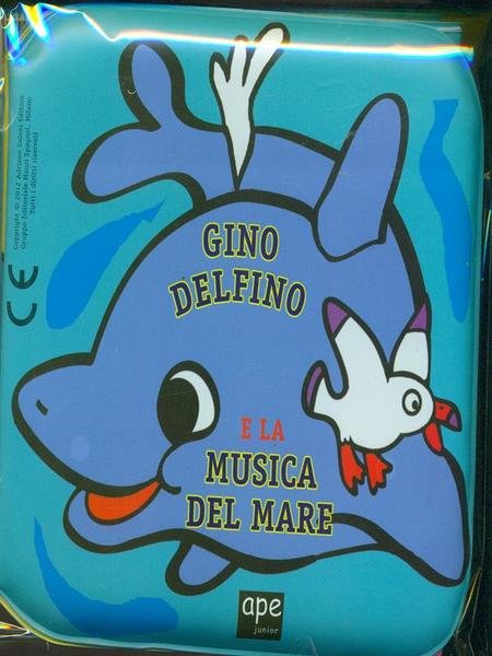 Gino delfino e la musica del mare