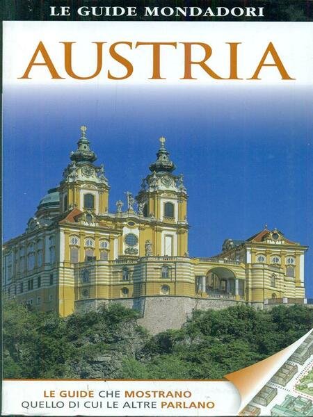 Austria. Le guide mondadori