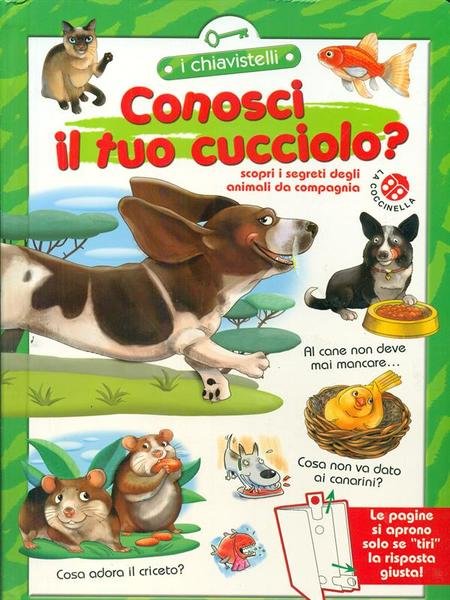 Conosci il tuo cucciolo?