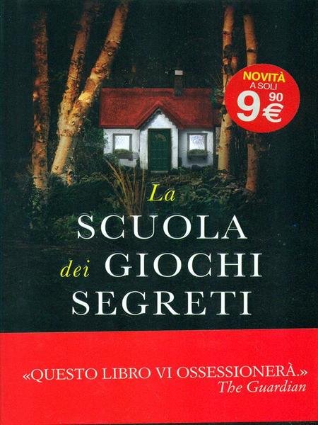 La scuola dei giochi segreti