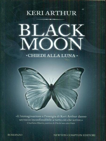 Chiedi alla luna. Black moon