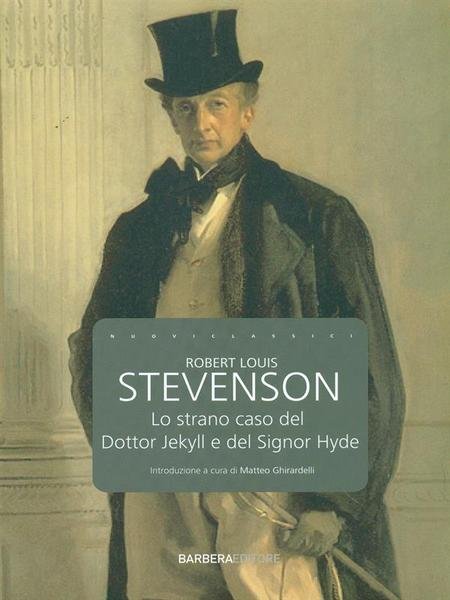 Lo strano caso del dottor Jekyll e del signor Hyde
