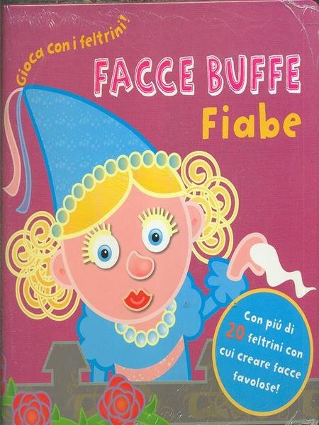 Facce buffe Fiabe