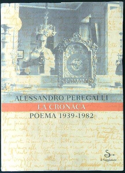 La cronaca Poema 1939-1982