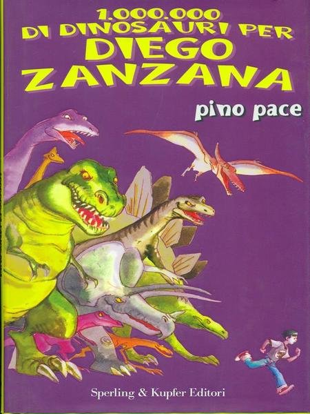 Un milione di dinosauri per Diego Zanzana