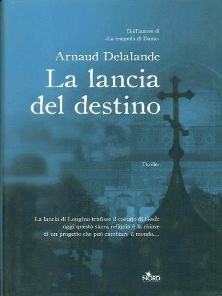 La lancia del destino