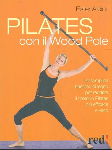 Pilates con il Wood Pole