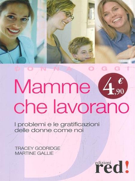 Mamme che lavorano